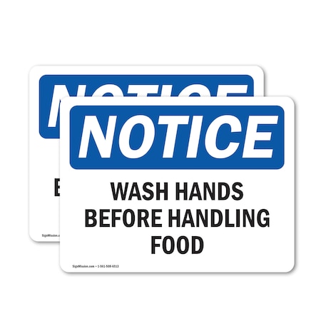 Signmission Safety Culture Sign, 5 in Width, Vinyl Decal, Rectangle OS-2PACK-NS-D-35-L-18941